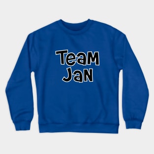 Team Jan Crewneck Sweatshirt